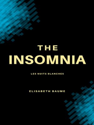 cover image of The Insomnia